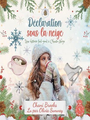 cover image of Déclaration sous la neige